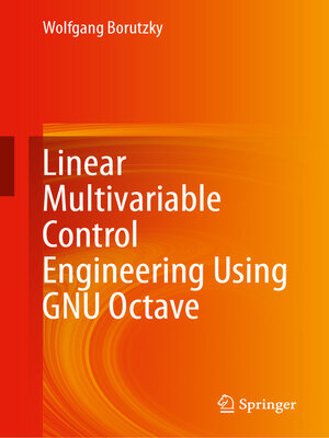 cover image of Linear Multivariable Control Engineering Using GNU Octave